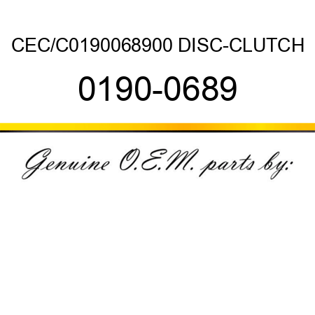 CEC/C0190068900 DISC-CLUTCH 0190-0689