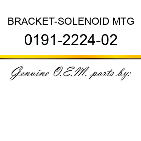 BRACKET-SOLENOID MTG 0191-2224-02