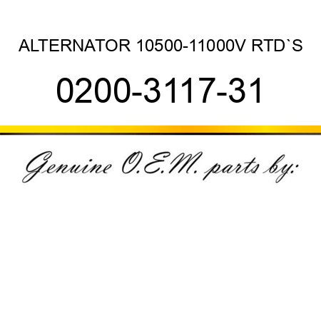 ALTERNATOR 10500-11000V RTD`S 0200-3117-31