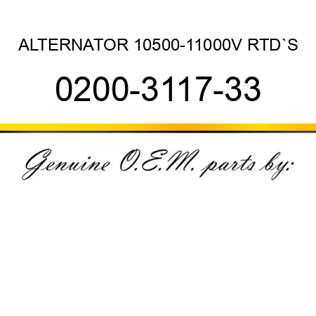 ALTERNATOR 10500-11000V RTD`S 0200-3117-33