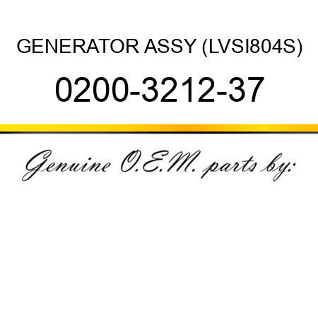 GENERATOR ASSY (LVSI804S) 0200-3212-37