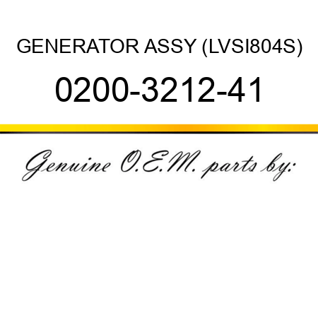 GENERATOR ASSY (LVSI804S) 0200-3212-41