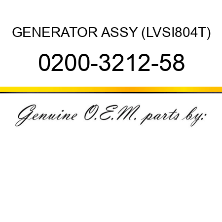 GENERATOR ASSY (LVSI804T) 0200-3212-58