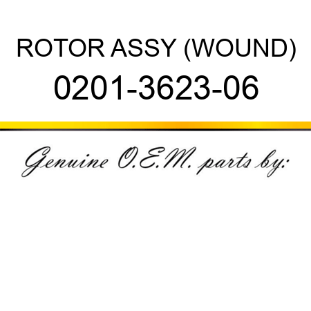 ROTOR ASSY (WOUND) 0201-3623-06