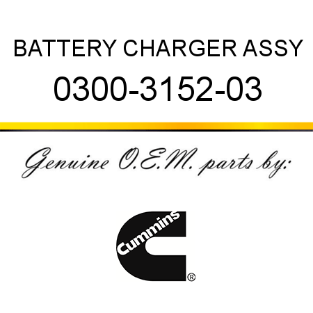 BATTERY CHARGER ASSY 0300-3152-03