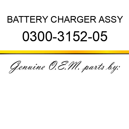 BATTERY CHARGER ASSY 0300-3152-05