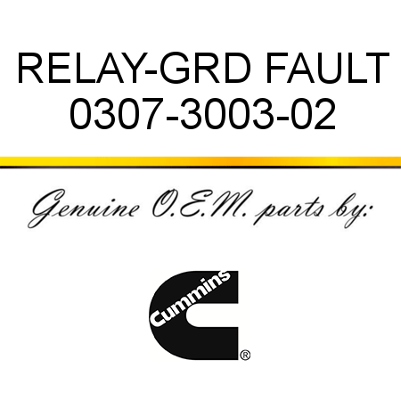 RELAY-GRD FAULT 0307-3003-02