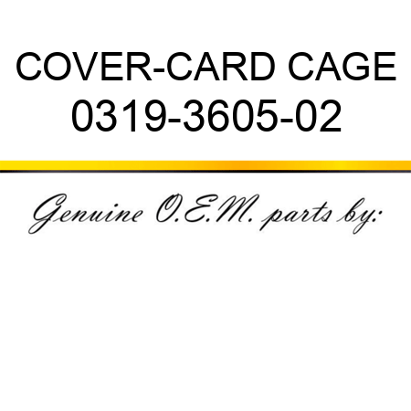 COVER-CARD CAGE 0319-3605-02