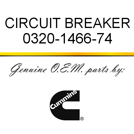 CIRCUIT BREAKER 0320-1466-74