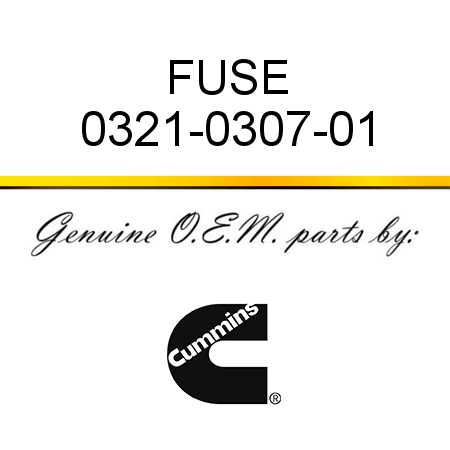FUSE 0321-0307-01