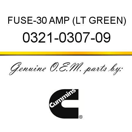 FUSE-30 AMP (LT GREEN) 0321-0307-09