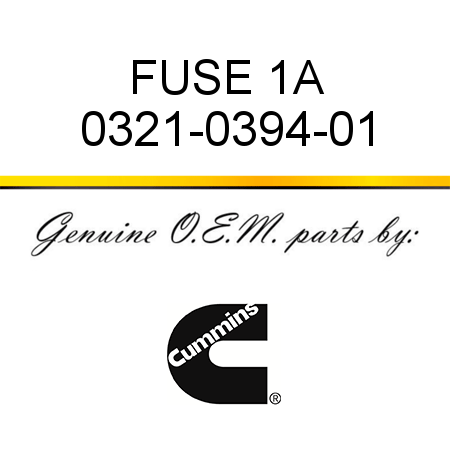 FUSE 1A 0321-0394-01