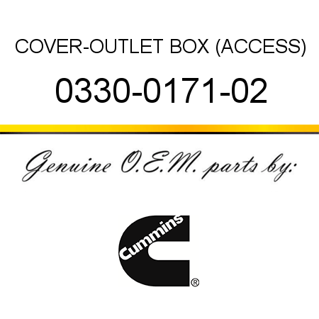 COVER-OUTLET BOX (ACCESS) 0330-0171-02