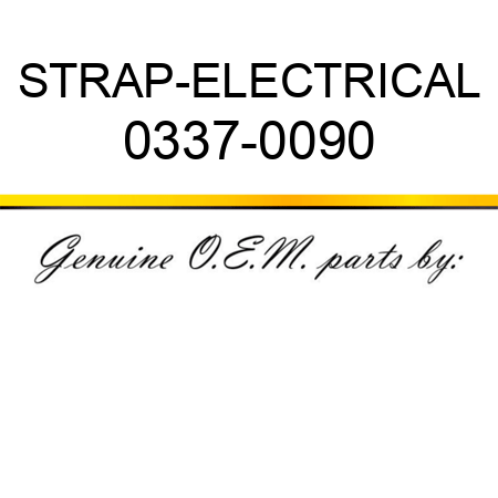 STRAP-ELECTRICAL 0337-0090