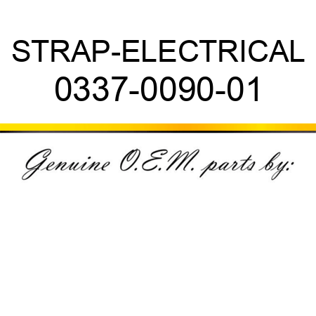 STRAP-ELECTRICAL 0337-0090-01