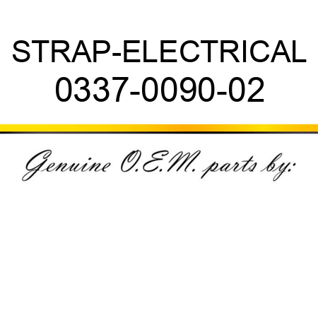 STRAP-ELECTRICAL 0337-0090-02