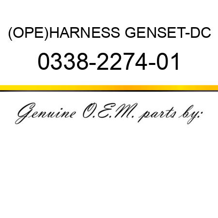(OPE)HARNESS GENSET-DC 0338-2274-01