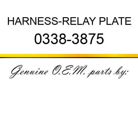 HARNESS-RELAY PLATE 0338-3875