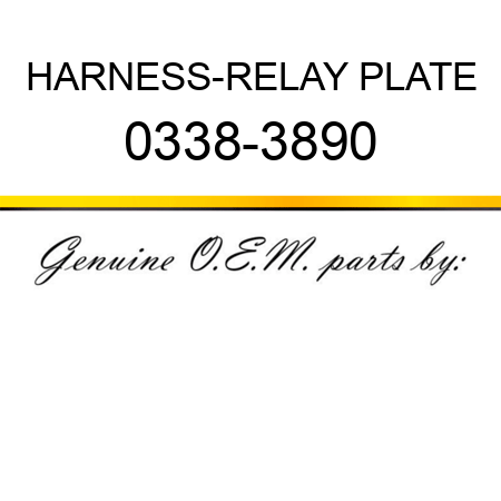 HARNESS-RELAY PLATE 0338-3890