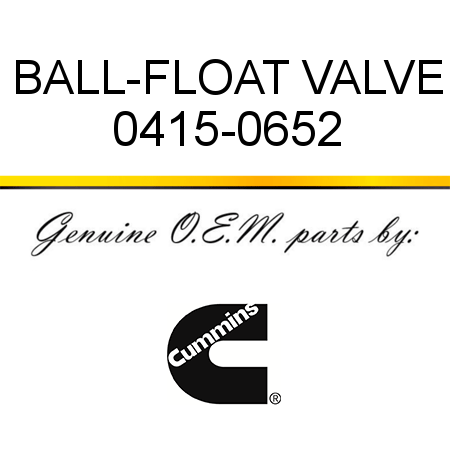 BALL-FLOAT VALVE 0415-0652