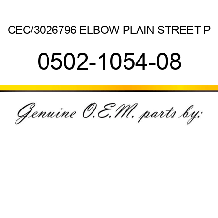 CEC/3026796 ELBOW-PLAIN STREET P 0502-1054-08