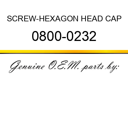 SCREW-HEXAGON HEAD CAP 0800-0232