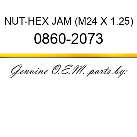 NUT-HEX JAM (M24 X 1.25) 0860-2073