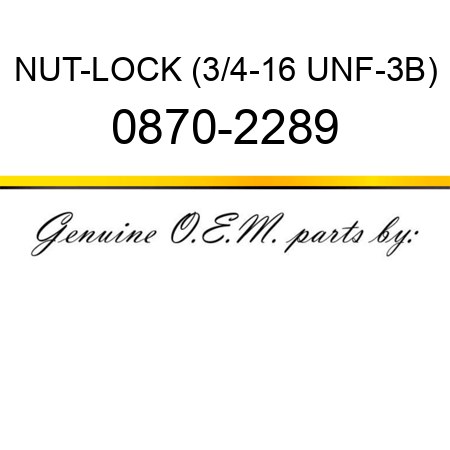 NUT-LOCK (3/4-16 UNF-3B) 0870-2289