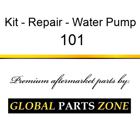 Kit - Repair - Water Pump 101
