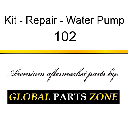 Kit - Repair - Water Pump 102