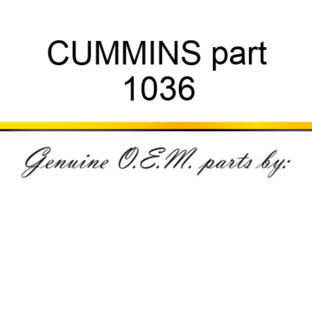 CUMMINS part 1036