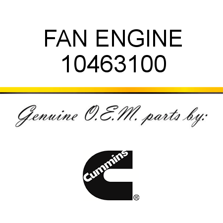FAN, ENGINE 10463100