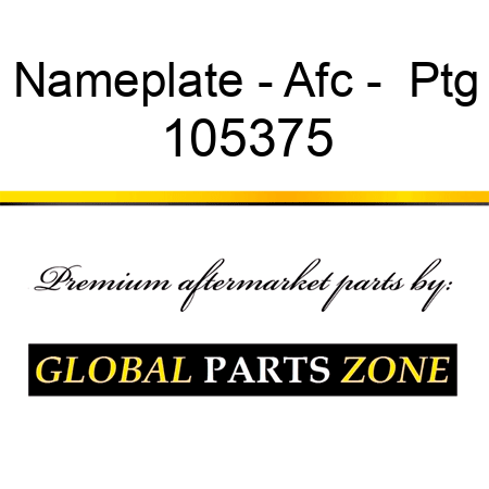Nameplate - Afc -  Ptg 105375