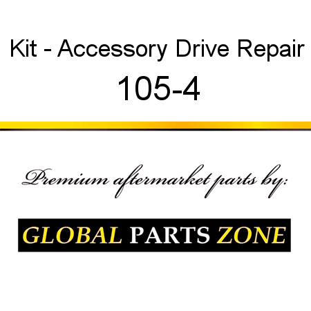 Kit - Accessory Drive Repair 105-4