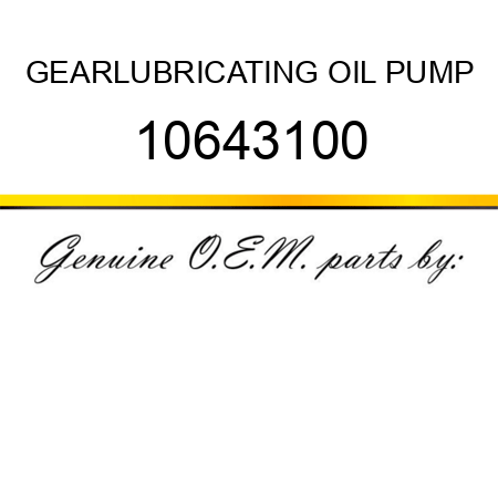 GEAR,LUBRICATING OIL PUMP 10643100