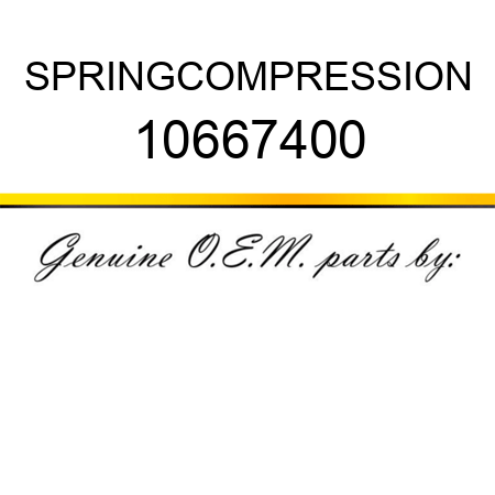 SPRING,COMPRESSION 10667400