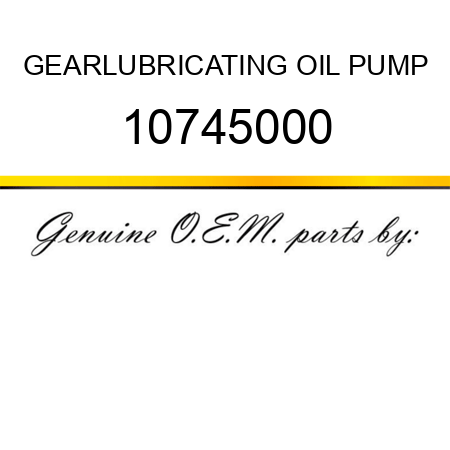 GEAR,LUBRICATING OIL PUMP 10745000