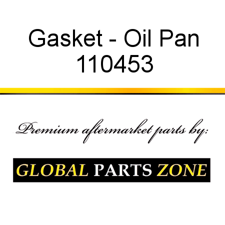 Gasket - Oil Pan 110453