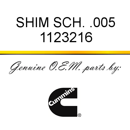 SHIM, SCH. .005 1123216