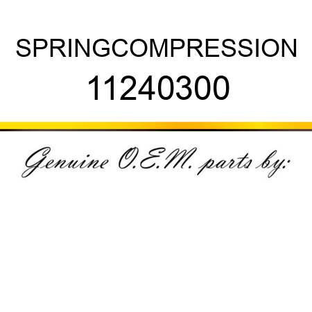 SPRING,COMPRESSION 11240300