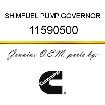 SHIM,FUEL PUMP GOVERNOR 11590500