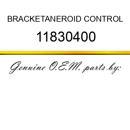 BRACKET,ANEROID CONTROL 11830400