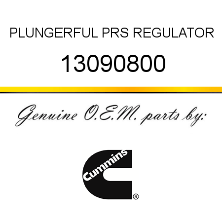 PLUNGER,FUL PRS REGULATOR 13090800