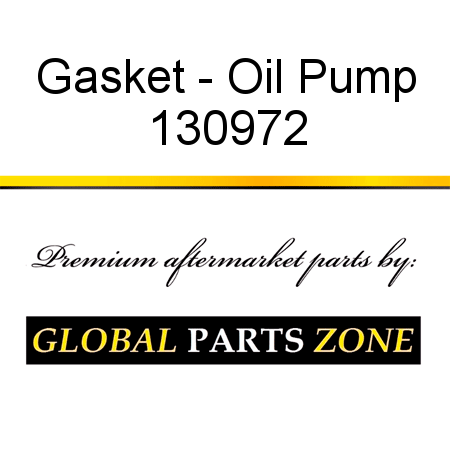 Gasket - Oil Pump 130972