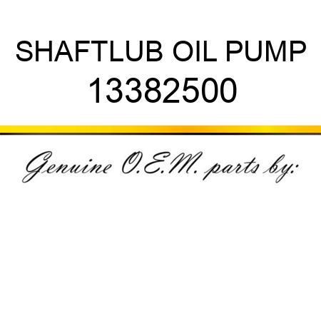 SHAFT,LUB OIL PUMP 13382500