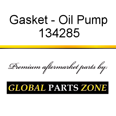 Gasket - Oil Pump 134285