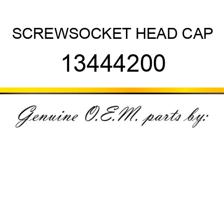 SCREW,SOCKET HEAD CAP 13444200