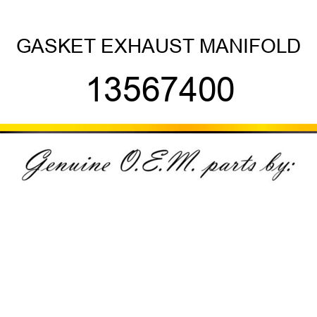 GASKET, EXHAUST MANIFOLD 13567400