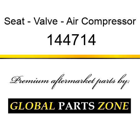 Seat - Valve - Air Compressor 144714