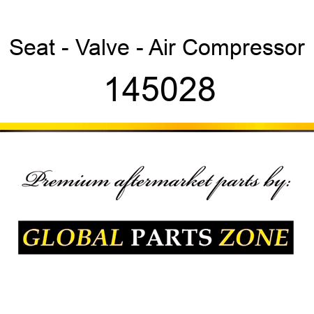 Seat - Valve - Air Compressor 145028
